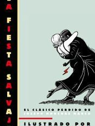 La fiesta salvaje