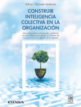 Construir inteligencia colectiva en la organización