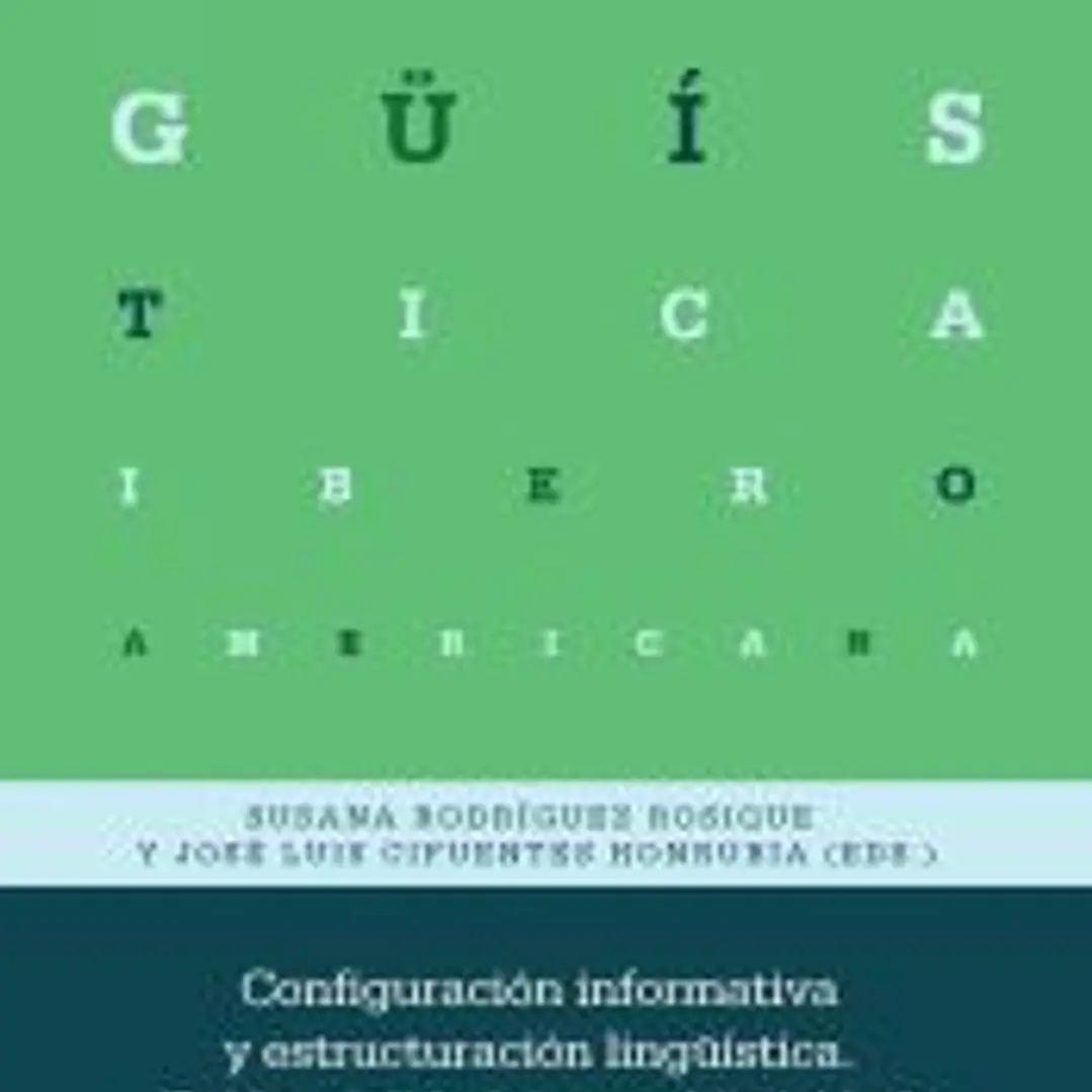 Configuración informativa y estructuración lingüística: evidencialidad, intersubjetividad y miratividad 1