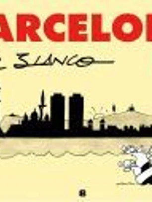 BARCELONA DE BLANCO EDICIÓN COLECCIONISTA