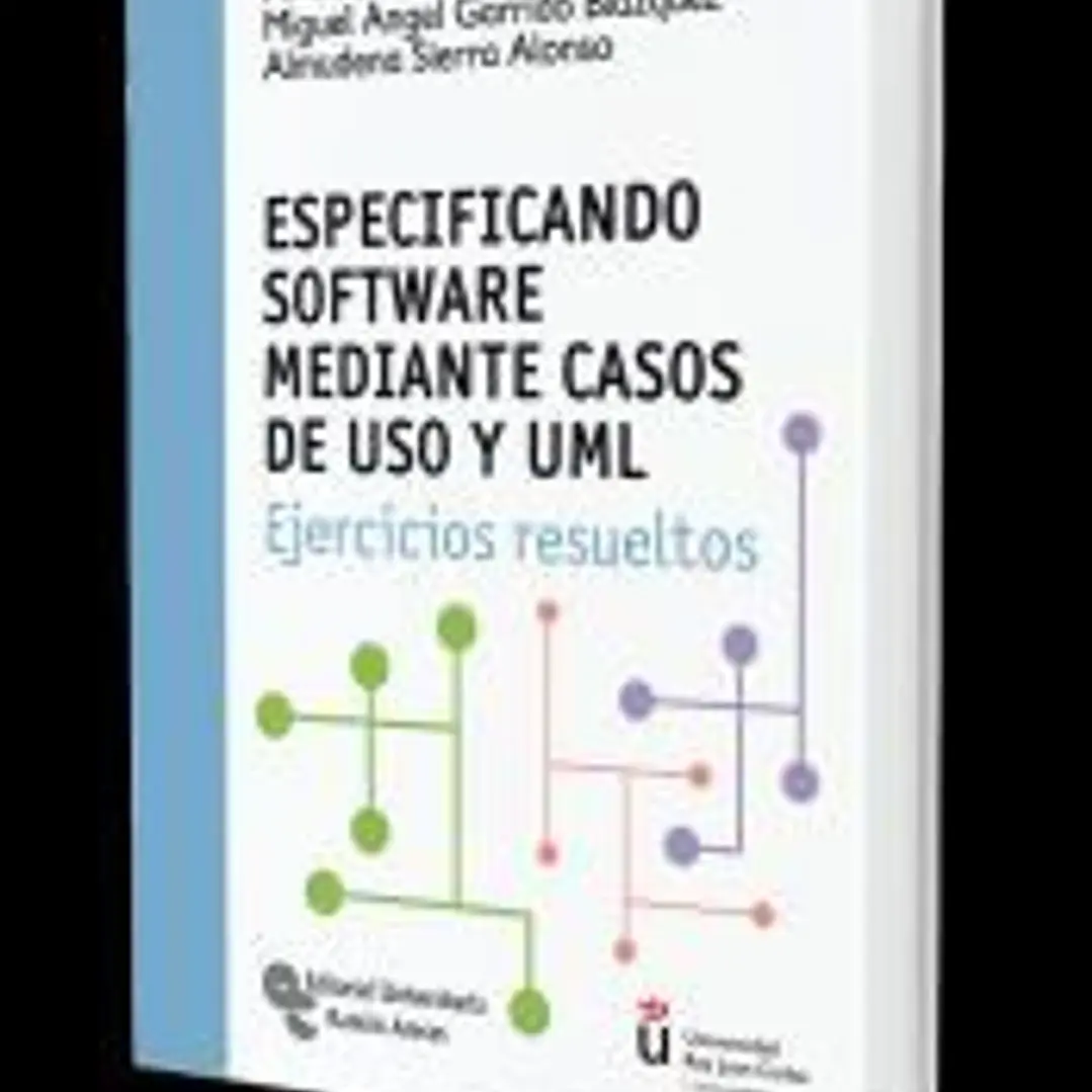 Especificando software mediante casos de USO y UML 1