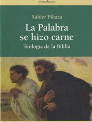 La Palabra se hizo carne