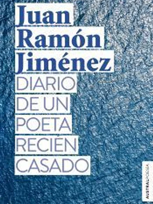 Diario de un poeta recién casado