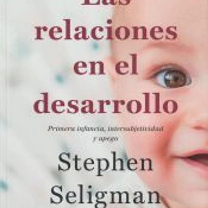 Las relaciones en el desarrollo 1