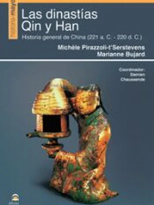 Las dinastías Qin y Han
