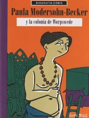 PAULA MODERSOHN BECKER Y LA COLONIA DE WORSPEDE