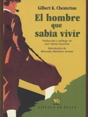 El hombre que sabía vivir