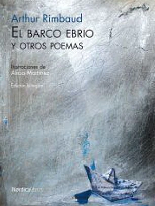 barco ebrio y otros poemas, El