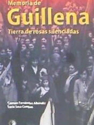 Memoria de Guillena: tierra de rosas silenciadas