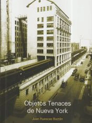 Objetos tenaces de Nueva York