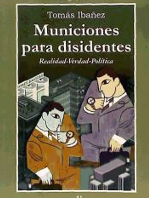 Municiones para disidentes