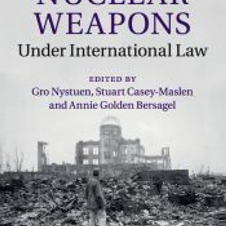 Nuclear Weapons under International Law 1