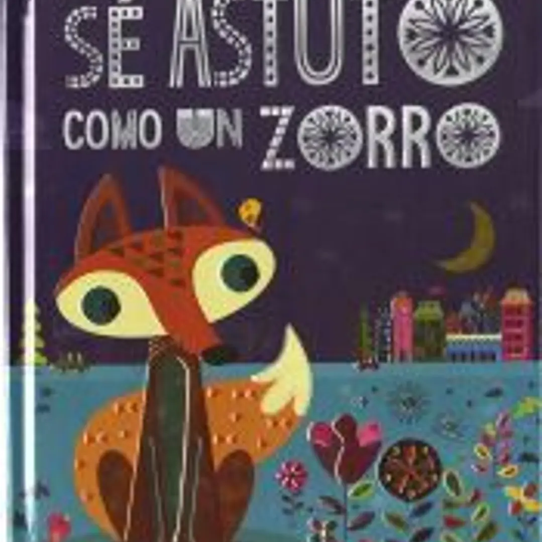 Sé astuto como un zorro 1