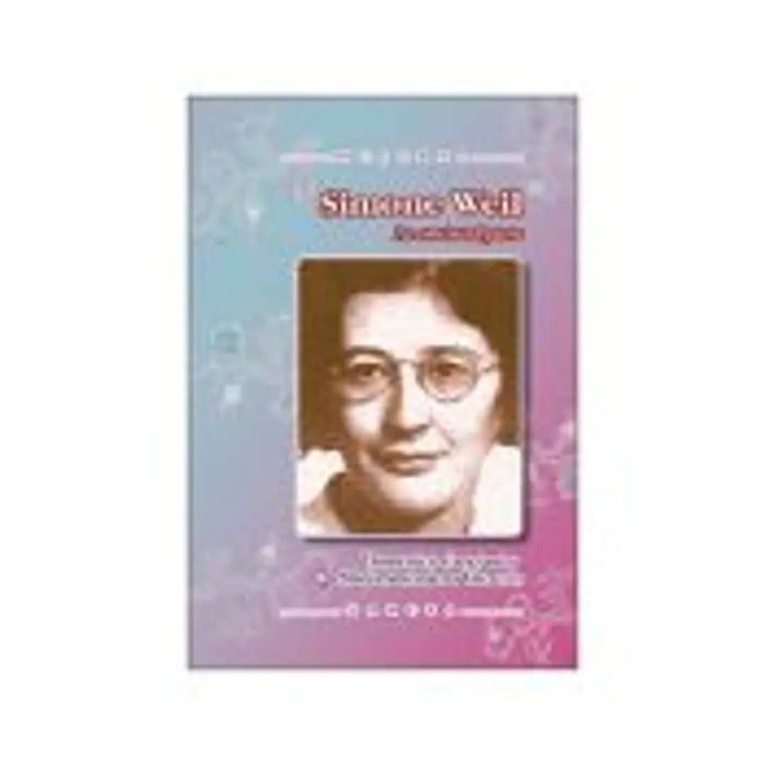 SIMONE WEIL. La amistad pura 1