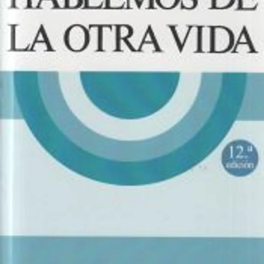 Hablemos de la otra vida 1