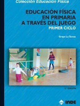 Educación física en primaria a través del juego, primer ciclo