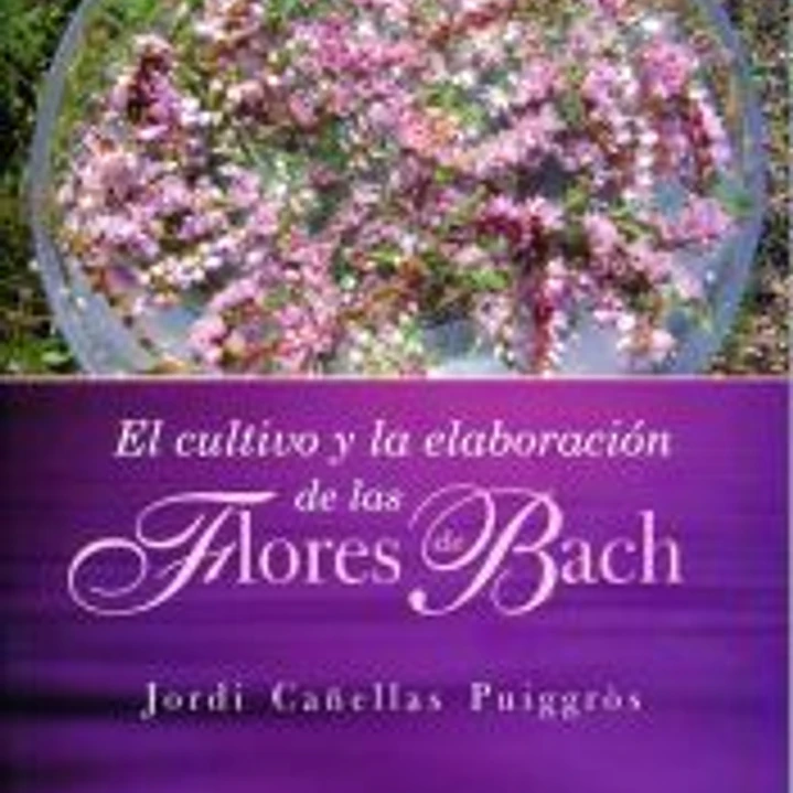 Cultivo y elaboración de las Flores de Bach 1