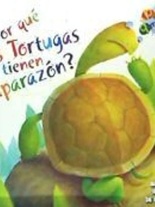 POR QUE LAS TORTUGAS TIENEN CAPARAZON?