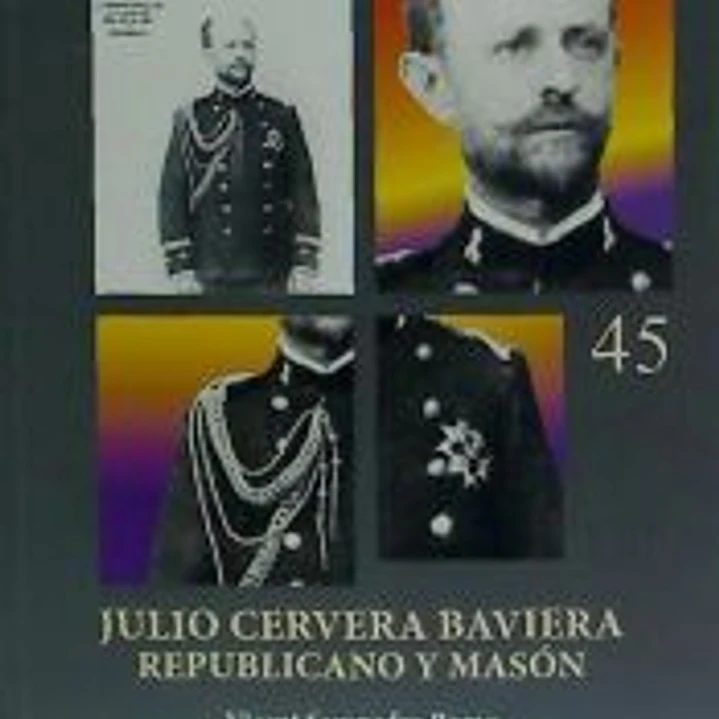 Julio Cervera Baviera : republicano y masón 1