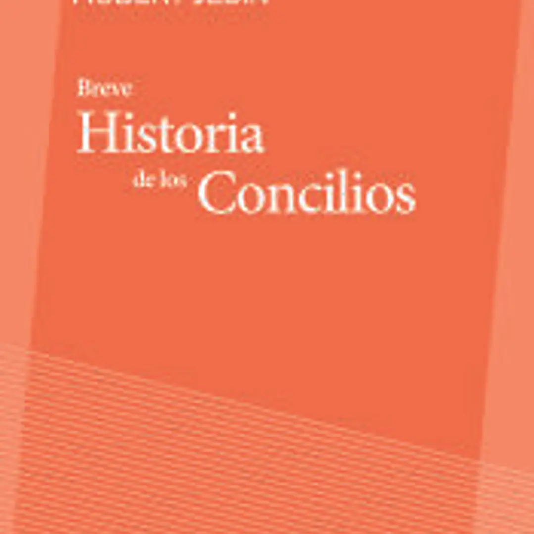 Breve historia de los Concilios 1