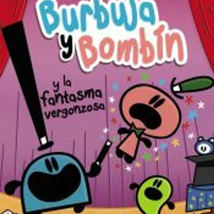 Burbuja y Bombín y la fantasma vergonzosa 1
