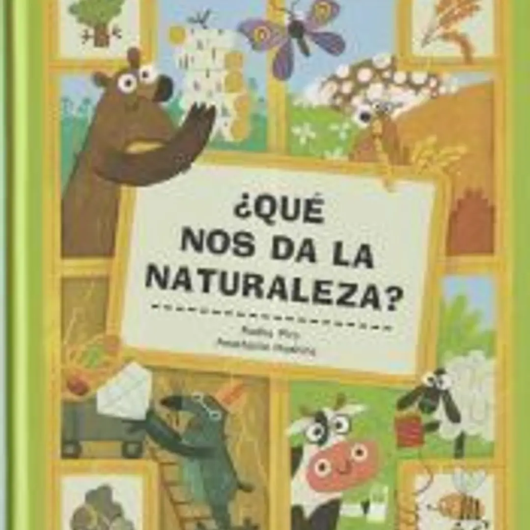 QUE NOS DA LA NATURALEZA? 1