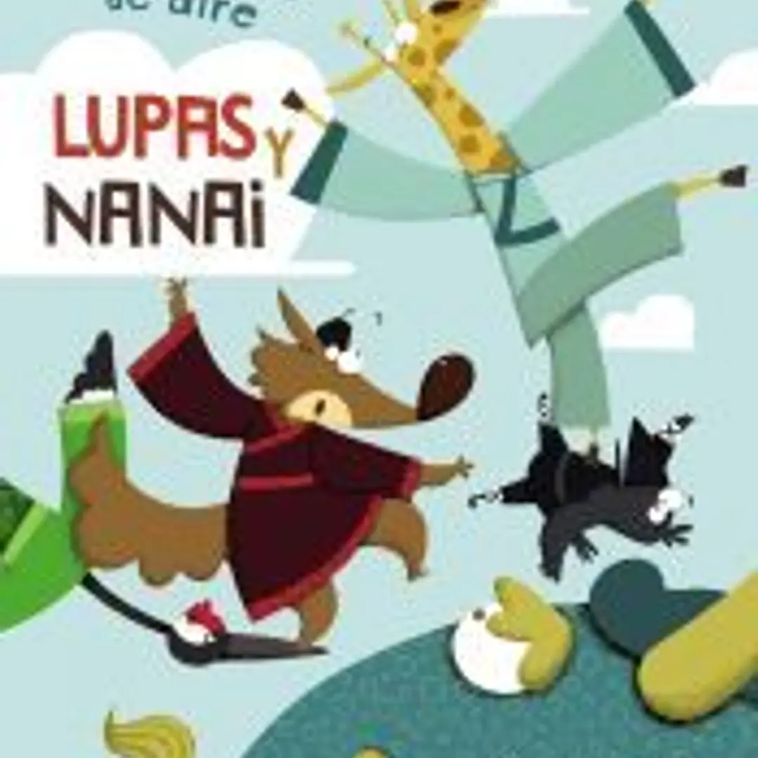 Lupas y Nanai. Un misterio de aire 1