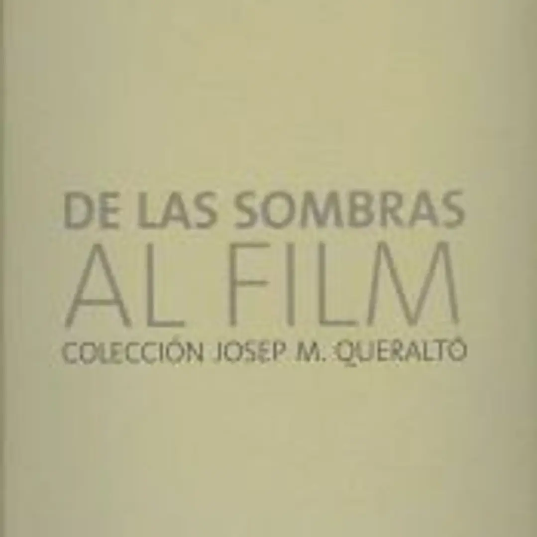 De las sombras al film: Colección de Josep M. Queraltó 1