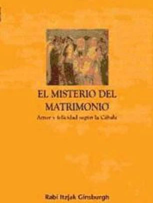MISTERIO DEL MATRIMONIO, EL