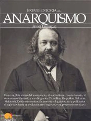 Breve historia del Anarquismo