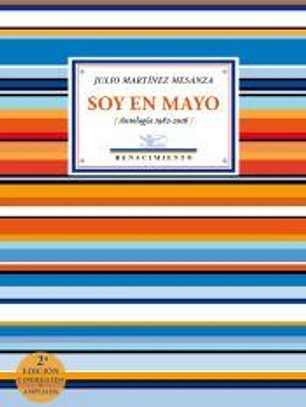 Soy en mayo . (Antología 1982-2016)