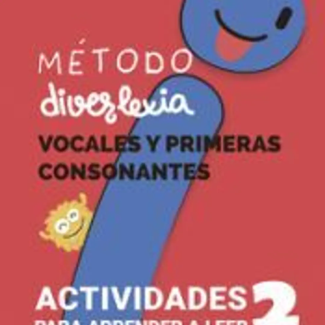 Método Diverlexia: Nivel 2: Vocales y Primeras Consonantes 1