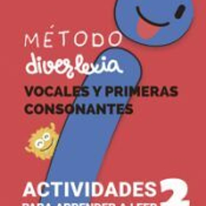 Método Diverlexia: Nivel 2: Vocales y Primeras Consonantes 1