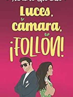 Luces, Camara ¡follón!