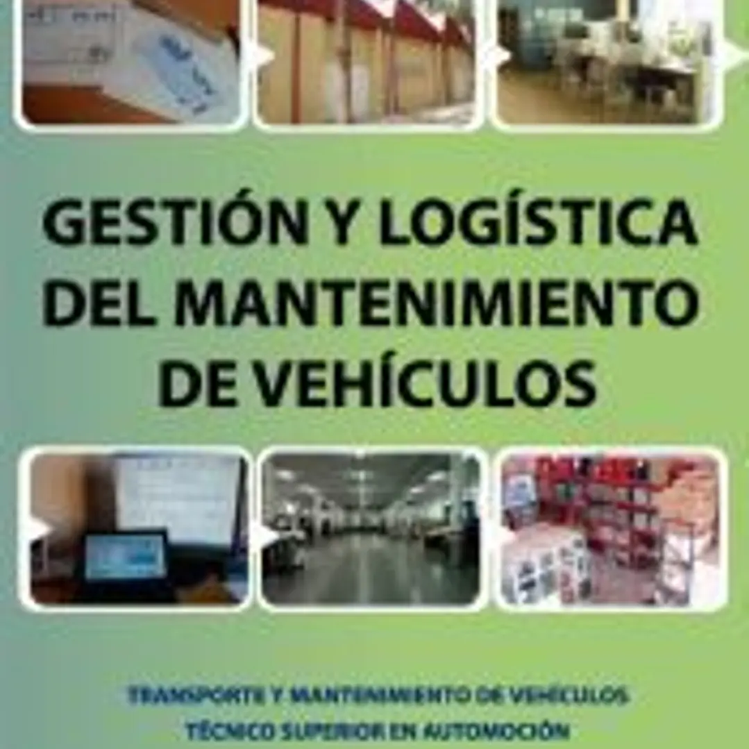 Gestión y logística del mantenimiento de vehículos 1