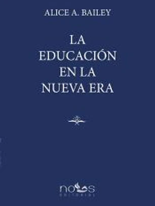 LA EDUCACIÓN EN LA NUEVA ERA
