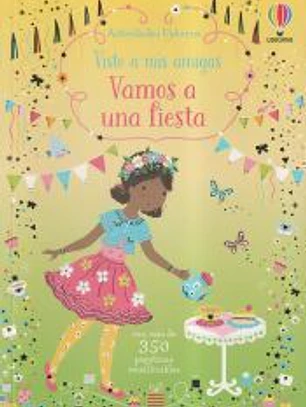 VAMOS A UNA FIESTA VISTO A MIS AMIGAS