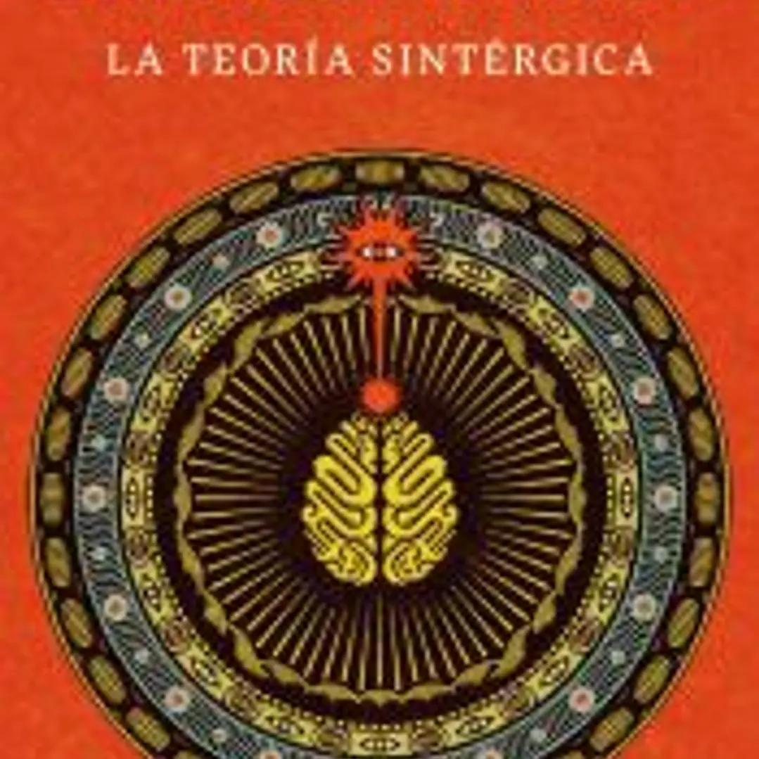 La teoría sintérgica 1