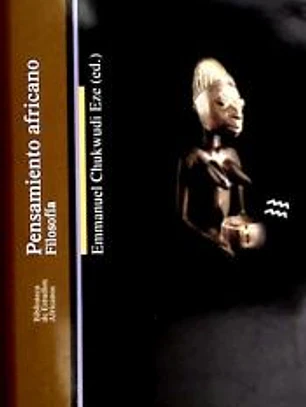 PENSAMIENTO AFRICANO (II). Filosofía