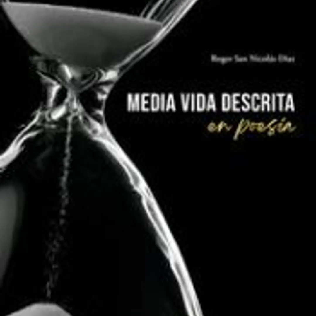 Media vida descrita en poesía 1