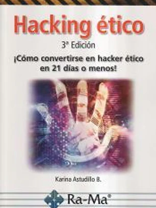 HACKING ÉTICO. 3ª EDICIÓN.