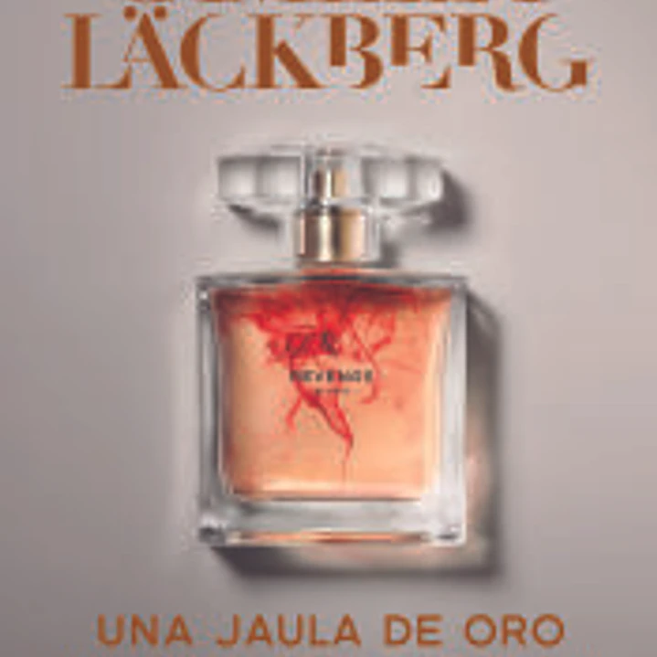 UNA JAULA DE ORO: LA VENGANZA DE UNA MUJER ES BELLA Y BRUTAL 1
