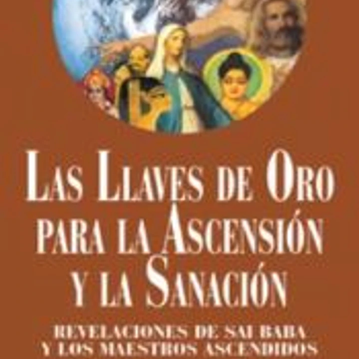 Las llaves de oro para la ascensión y la sanación 1