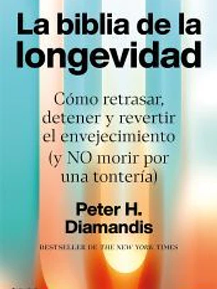 La biblia de la longevidad