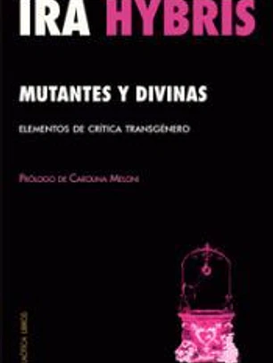Mutantes y divinas