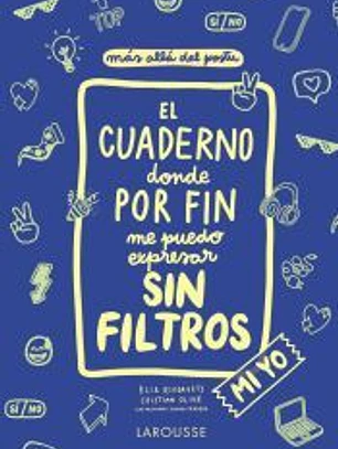 El cuaderno donde por fin me puedo expresar sin filtros. Mi yo