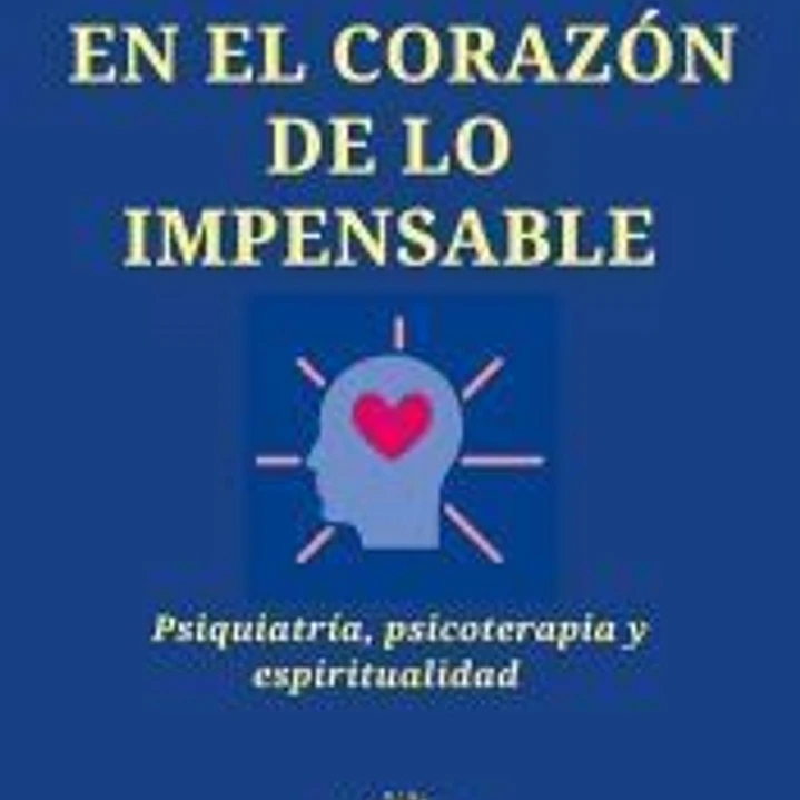En el corazón de lo impensable 1