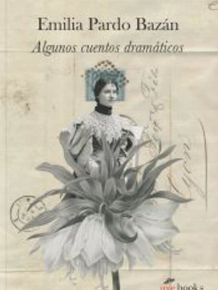 Algunos cuentos dramáticos