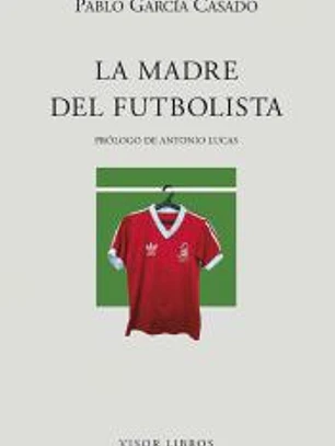 La madre del futbolista