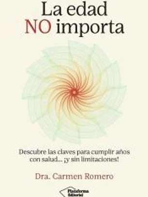 La edad no importa